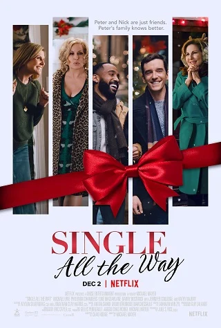 Single All the Way ซิงเกิ้ล ออล เดอะ เวย์ (2021) NETFLIX